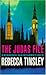 The Judas File by Rebecca Tinsley