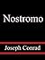 Nostromo - Joseph Conrad