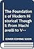 The Foundations of Modern H...
