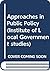 Approaches in Public Policy