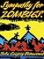 Sympathy for Zombies