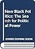 The New Black Politics: The Search for Political Power