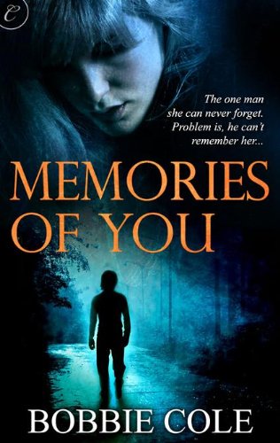 Memories of You (Kindle Edition)