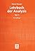 Lehrbuch der Analysis 1: Mi...