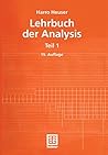 Lehrbuch der Analysis 1: Mit 810 Aufgaben, zum Teil mit Losungen (German Edition) Lehrbuch der Analysis 1: Mit 810 Aufgaben, zum Teil mit Losungen (German Edition)