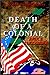 Death Of A Colonial