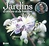 Jardins D'ombre E...