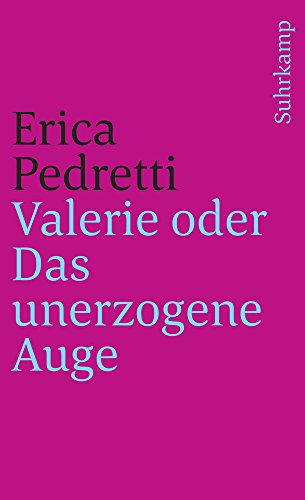 Valerie oder Das unerzogene Auge. (Paperback)