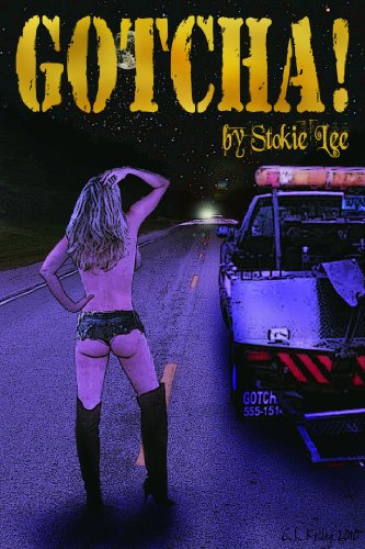 GOTCHA! (Kindle Edition)
