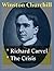 Richard Carvel / The Crisis