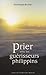 Prier Avec Les Guérisseurs Philippins by Dominique Bourlet