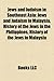 Jews and Judaism in Southeast Asia: Jews and Judaism in Malaysia, History of the Jews in the Philippines, History of the Jews in Malaysia