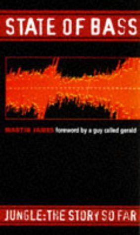 State of Bass: Jungle : The Story So Far