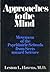 Approaches to the Mind: Movement of the Psychiatric Schools from Sects to Science