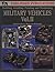 Building, Detailing, Painting and Weathering Military Vehicles, Vol. II