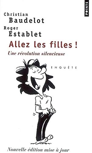 Allez les filles ! Une révolution silencieuse (Pocket Book)