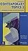 Contemporary Topics 3: Advanced Listening and Note-Taking Skills, 2nd Edition
