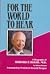 For the World to Hear by Sidney Hyman