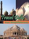 Travel Delhi Travel Delhi