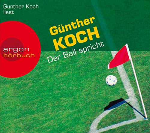 Der Ball spricht. 2 CDs (Audiobook)