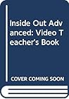 Inside Out Advanced: Video Teacher's Book