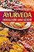 Ayurveda Heilkunde Und Küche