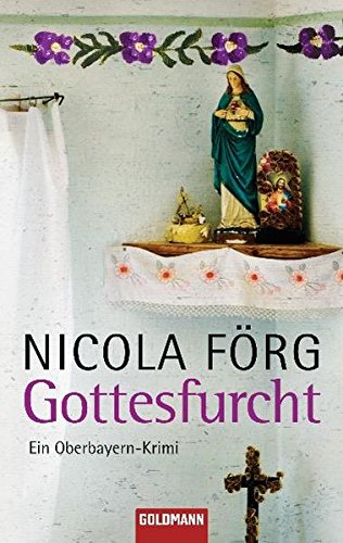 Gottesfurcht: Ein Oberbayern Krimi (Paperback)