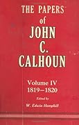 The Papers of John C. Calhoun, 1819-1820