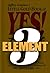 Little Gold Book of Yes! Element 3