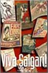 Viva Salgari. Testimonianze e memorie raccolte da Giuseppe Turcato