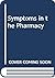 Symptoms in the Pharmacy by Alison Blenkinsopp