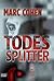 Todessplitter by Marc Cohen