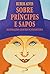 Sobre Príncipes e Sapos