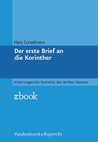 Kritisch-exegetischer Kommentar über das Neue Testament, Bd.5, Der erste Brief an die Korinther (Paperback)