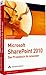 Microsoft SharePoint 2010 - Das Praxisbuch für Anwender