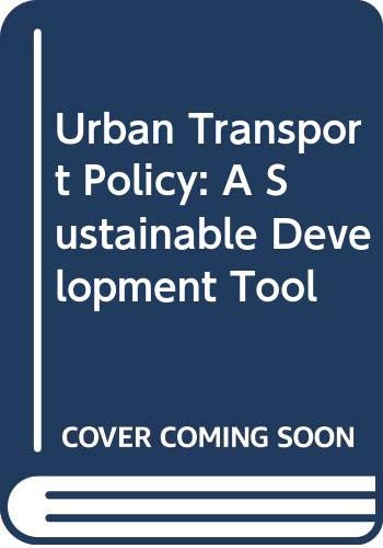 Urban Transport Policy Sustainable (Hardcover)