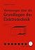 Vorlesungen über die Grundlagen der Elektrotechnik by Adalbert Prechtl