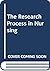 The Research Process in Nursing