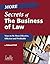 More Secrets of the Business of Law by Edward Poll