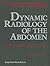 Dynamic Radiology of the Abdomen: Normal and Pathologic Anatomy