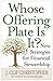 Whose Offering Plate Is It? by J. Clif Christopher