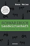 Schwarzbuch Landwirtschaft