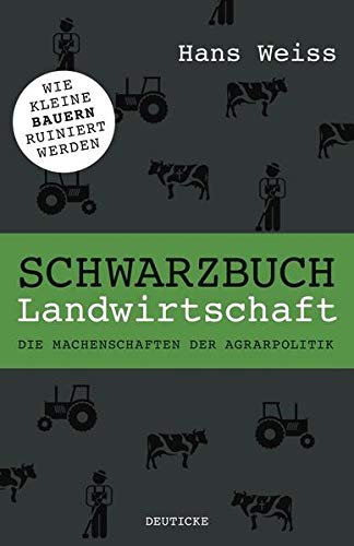 Schwarzbuch Landwirtschaft (Paperback)