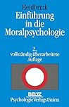 Einführung In Die Moralpsychologie Einführung In Die Moralpsychologie