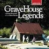 Grave House Legends (Hidden Places) Grave House Legends (Hidden Places)