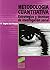 Metodología cuantitativa: Estrategias y técnicas