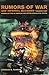 Rumors of War and Infernal Machines: Technomilitary Agenda-Setting in American and British Speculative Fiction (Liverpool Science Fiction Texts and Studies, 28)