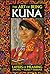 The Art of Being Kuna: Laye...