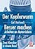 Der Kupferwurm & Besser machen: Arbeiten an Motorräder - Zwei Klassiker in einem Band