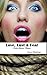 Love, Lust & Fear: Erotic Horror Stories